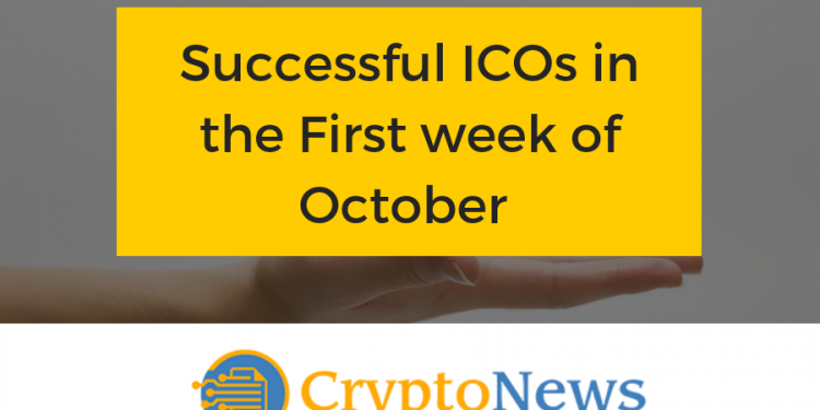 Successful ICO Roundup – 1st Week October