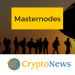 What Are Masternodes? | Crypto-News.net