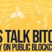 DISCUSSION: How Can Public Blockchains Have Privacy?