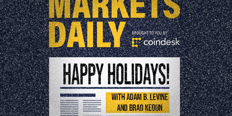 MARKETS DAILY HOLIDAYS: Get Yourself a Little Bit of Bitcoin
