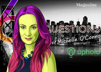 6 Thoughts for Michelle O’Connor of Uphold – Cointelegraph Magazine
