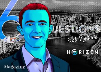 6 Inquiries for Rob Viglione of Horizen – Cointelegraph Journal