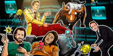 Hodler’s Digest, Aug. 3–9 – Cointelegraph Magazine