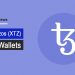 Best Tezos Wallet – Top 10 Tezos (XTZ) Wallets in 2021
