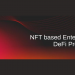 NFT based mostly Enterprise DeFi Protocol