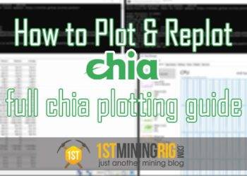 How to Plot and Replot Chia’s Full Chia Plotting Guide