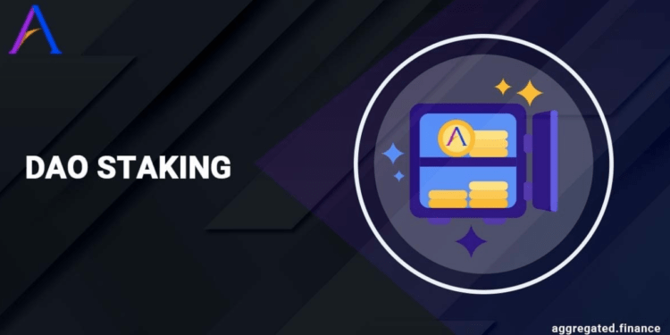 staking in aggregated finance "dao"